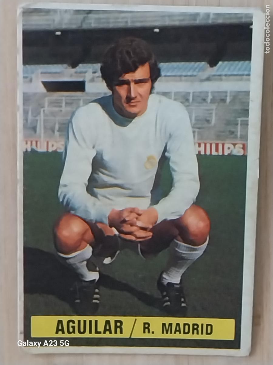Cromos de f&uacute;tbol: AGUILAR REAL MADRID *-.*...*.-* ED ESTE 1974 74 75 1975 CROMO SIN PEGAR NUNCA