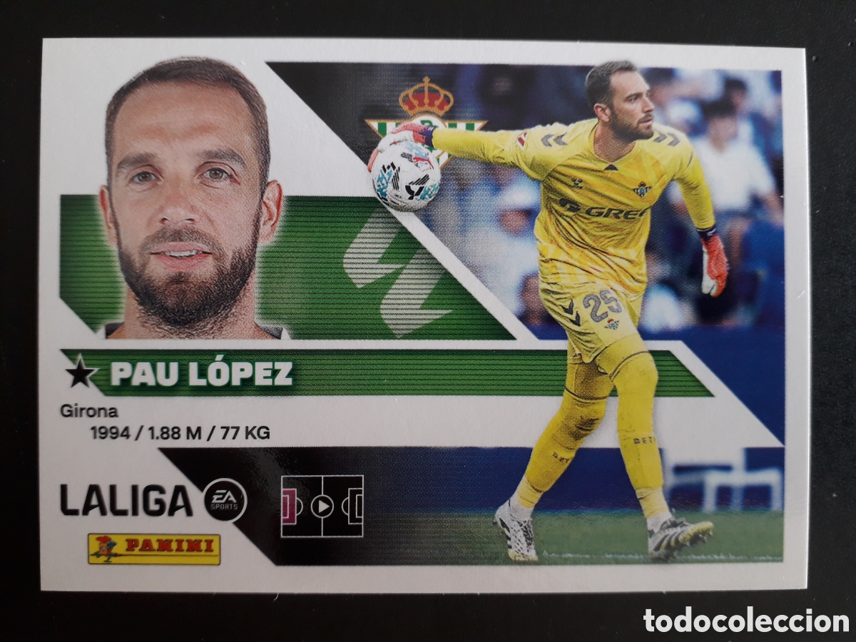 Cromos de f&uacute;tbol: PAU L&Oacute;PEZ, BETIS N&deg; 4 ED ESTE 2026 2027 26 27 SIN PEGAR PEDIDO M&Iacute;NIMO 3&euro;