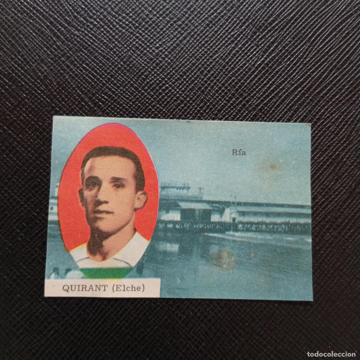 Cromos de f&uacute;tbol: QUIRANT ELCHE FHER 1963 1964 CROMO FUTBOL 63 64 LIGA - DESPEGADO - A77 PG18