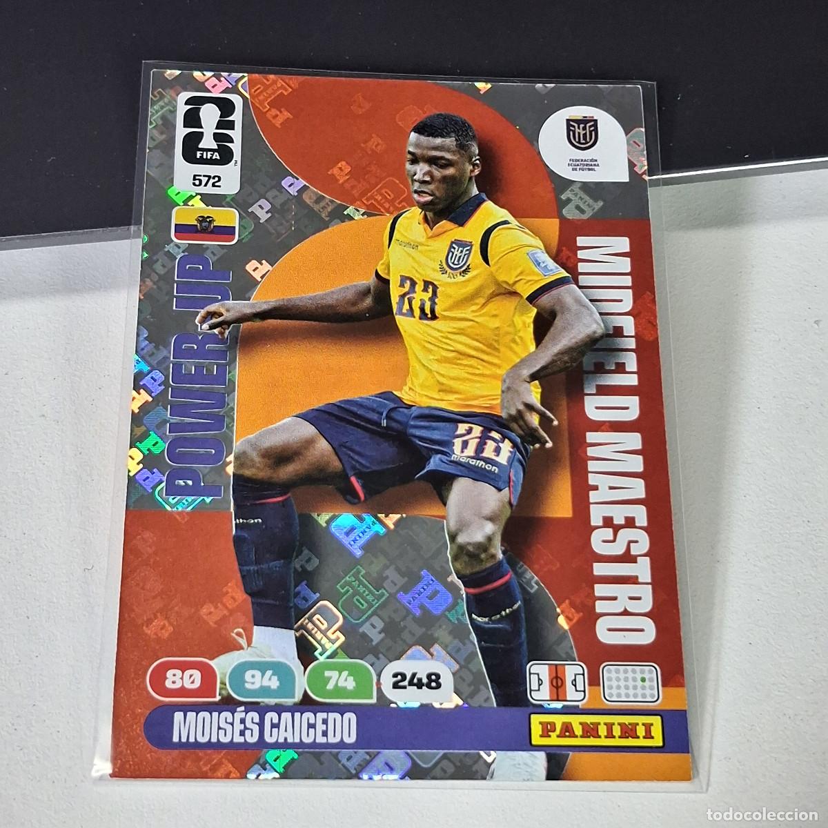 Cromos de Futebol: B55 572 MOIS&Eacute;S CAICEDO ECUADOR MIDFIELD MAESTRO PANINI ADRENALYN FIFA WORLD CUP 26 2026 CARD