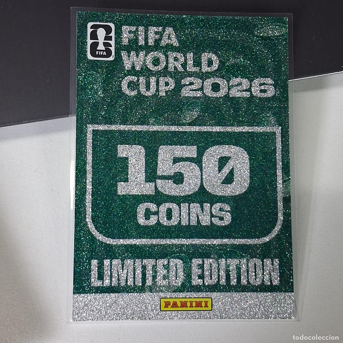 Football Stickers: B55 150 COINS EDICI&Oacute;N LIMITADA LIMITED PANINI ADRENALYN FIFA WORLD CUP 26 2026 CARD