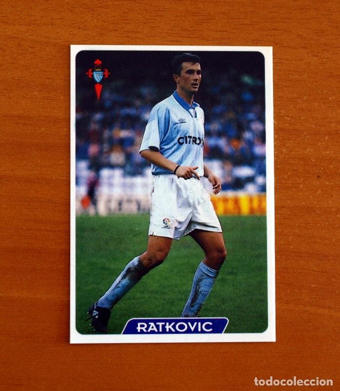 Cromos de f&uacute;tbol: Celta de Vigo - N&ordm; 229 Ratkovic -Las Fichas de la Liga 95-96-1995-1996 Mundicromo