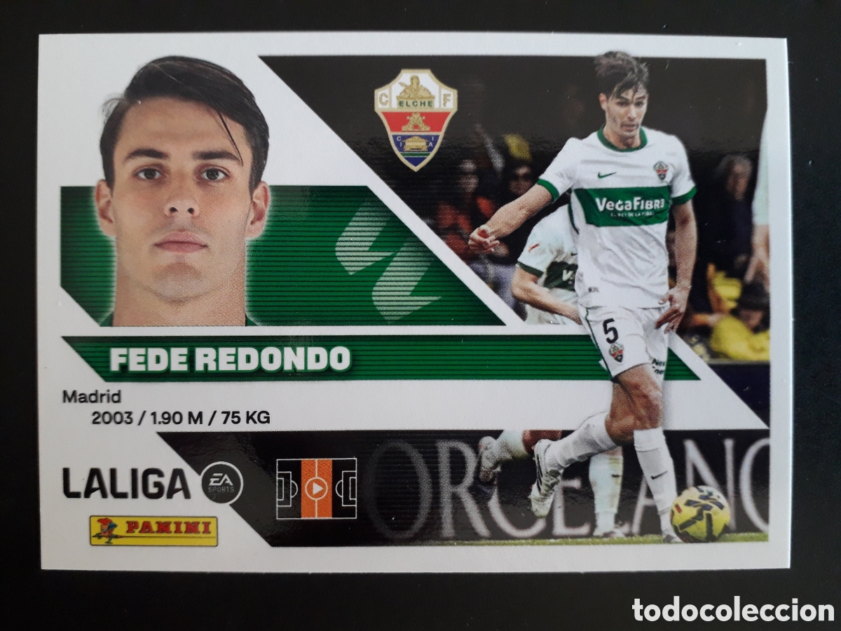 Fu&szlig;ball-Sticker: FEDE REDONDO ELCHE N&deg; 13A ED ESTE 2026 2027 26 27 SIN PEGAR PEDIDO M&Iacute;NIMO 3&euro;