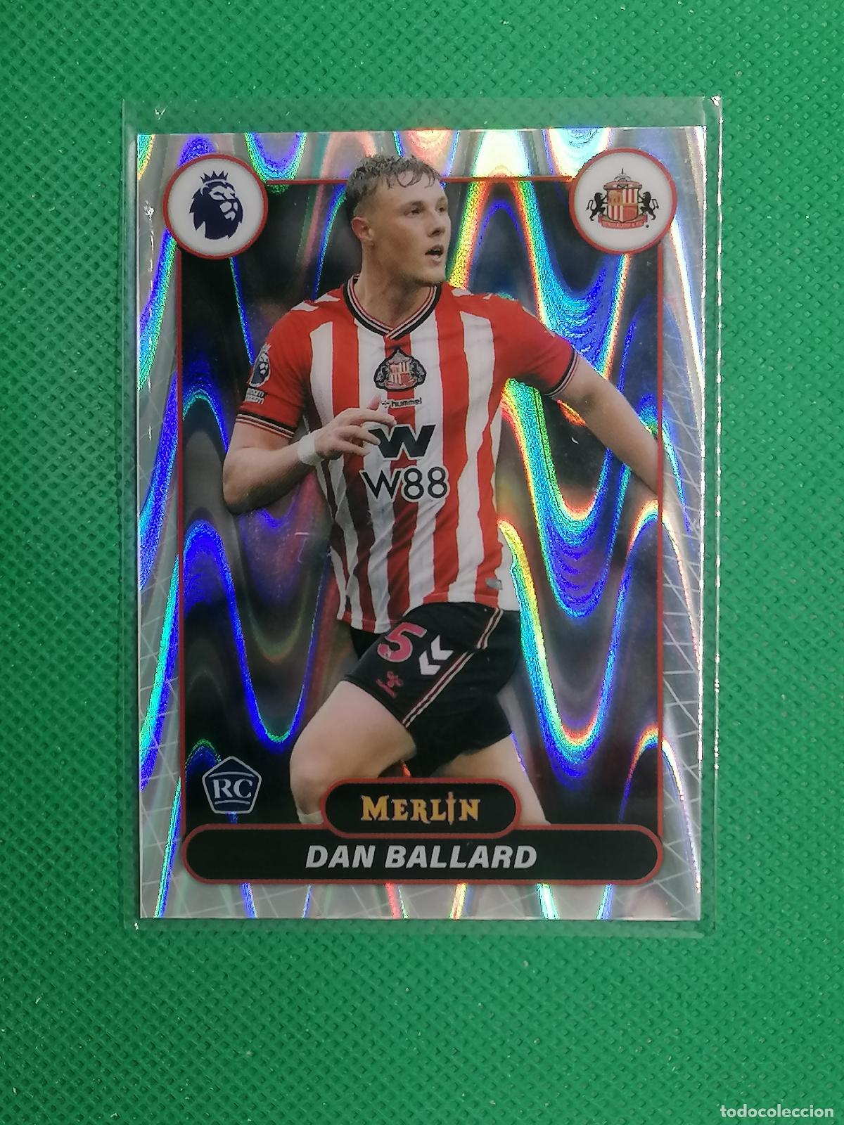 Fu&szlig;ball-Sticker: 164 DAN BALLARD ROOKIE SUNDERLAND RAYWAVE ⚽ TOPPS MERLIN CHROME PREMIER 25 26 2025 2026 ⚽