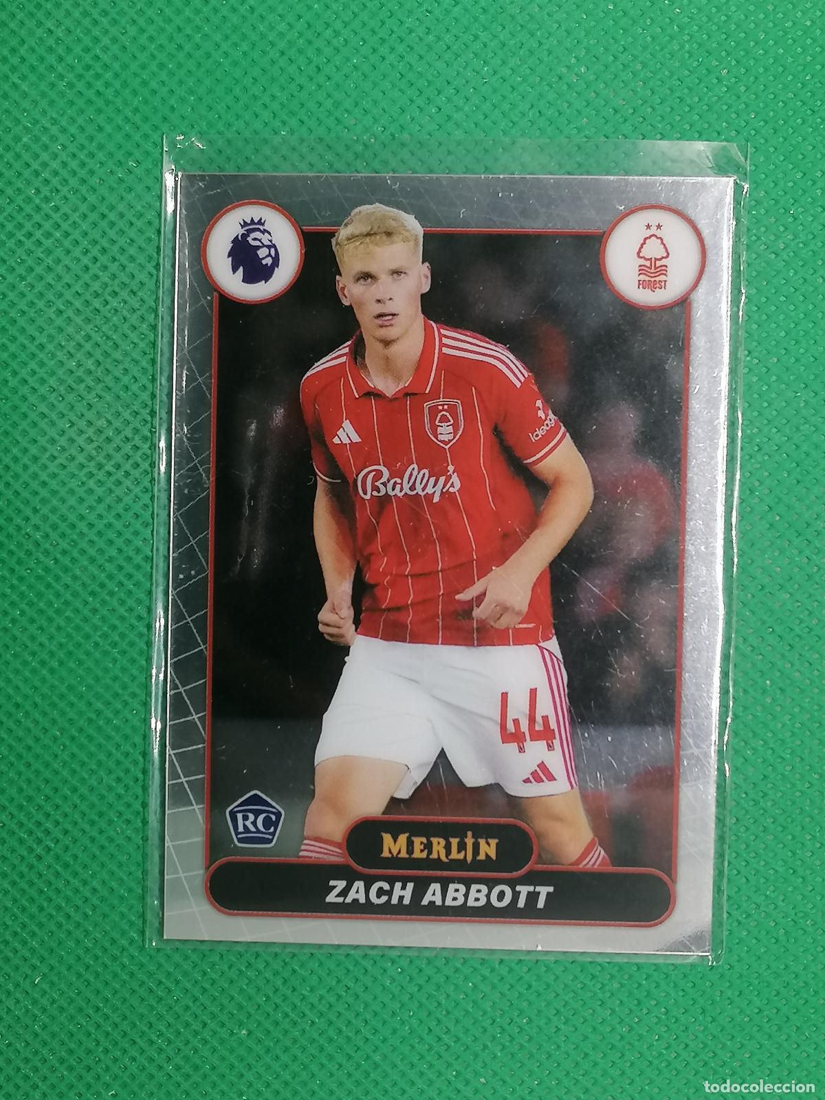Cromos de f&uacute;tbol: 154 ZACH ABBOT NOTTINHAM FOREST ROOKIE RAYWAVE ⚽ TOPPS MERLIN CHROME PREMIER 25 26 2025 2026 ⚽