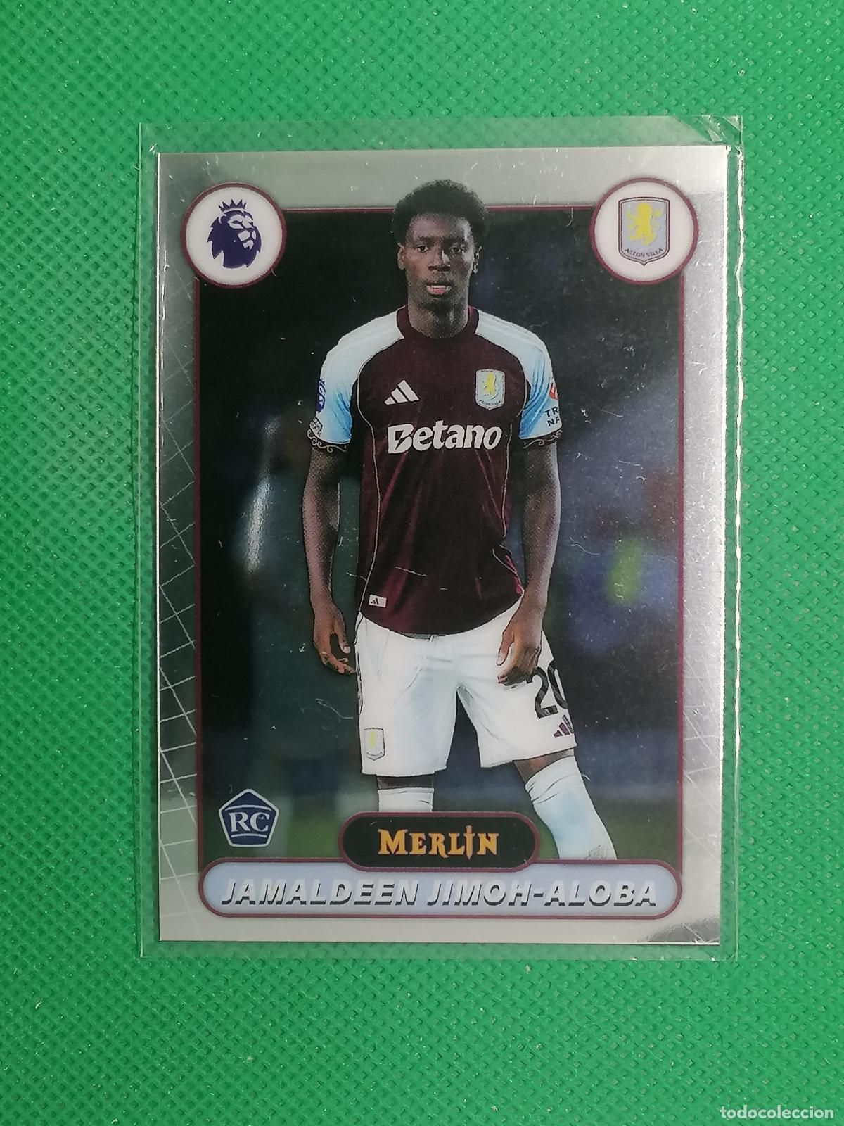 Cromos de f&uacute;tbol: 27 JAMALDEEN JIMOH ALOBA ASTON VILLA ROOKIE RAYWAVE ⚽ TOPPS MERLIN CHROME PREMIER 25 26 2025 2026 ⚽