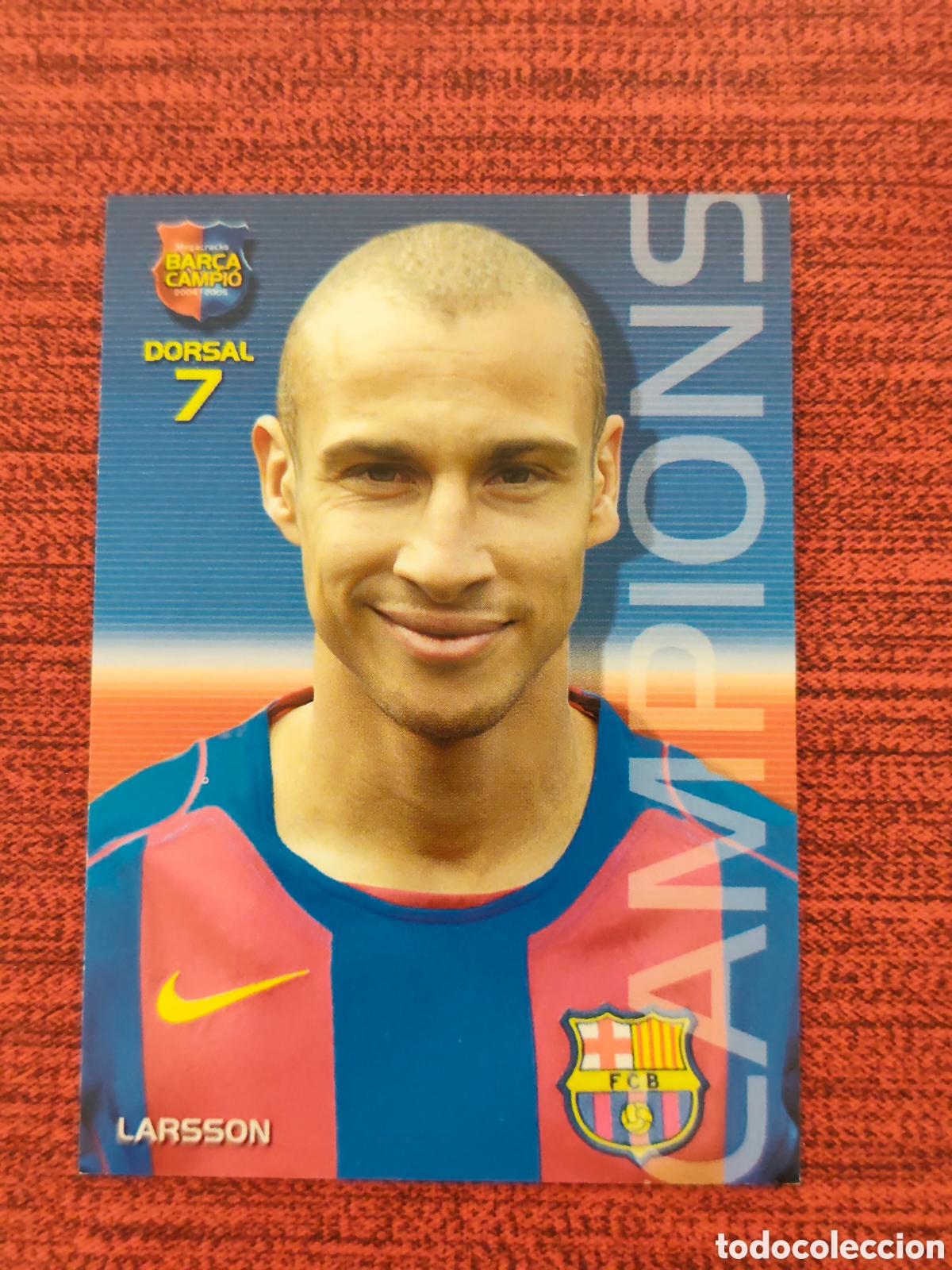 Cromos de f&uacute;tbol: #19 LARSSON FC BARCELONA MEGACRACKS BAR&Ccedil;A CAMPI&Oacute; 2004 2005