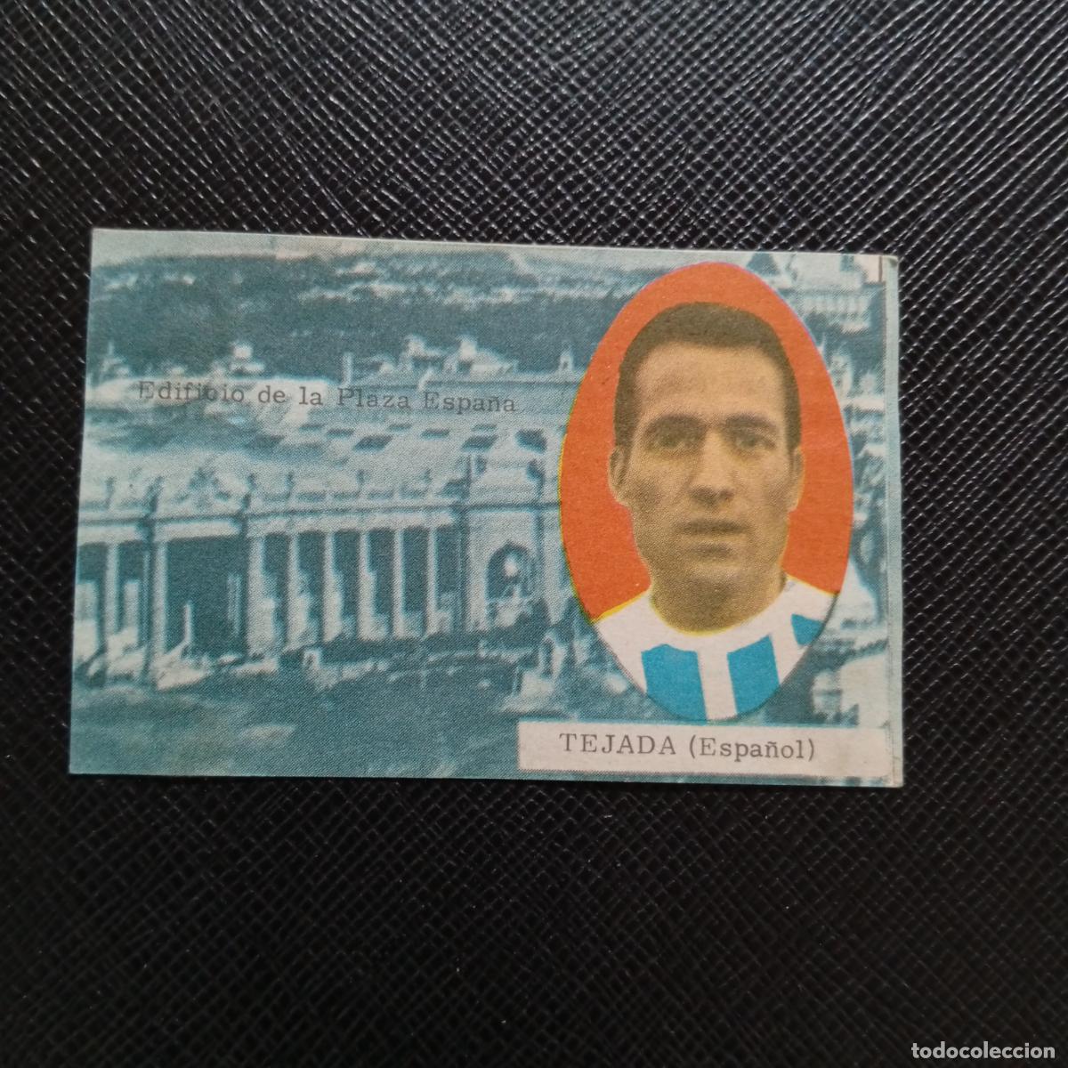 Cromos de f&uacute;tbol: TEJADA ESPA&Ntilde;OL FHER 1963 1964 CROMO FUTBOL 63 64 LIGA - DESPEGADO - A76 PG14
