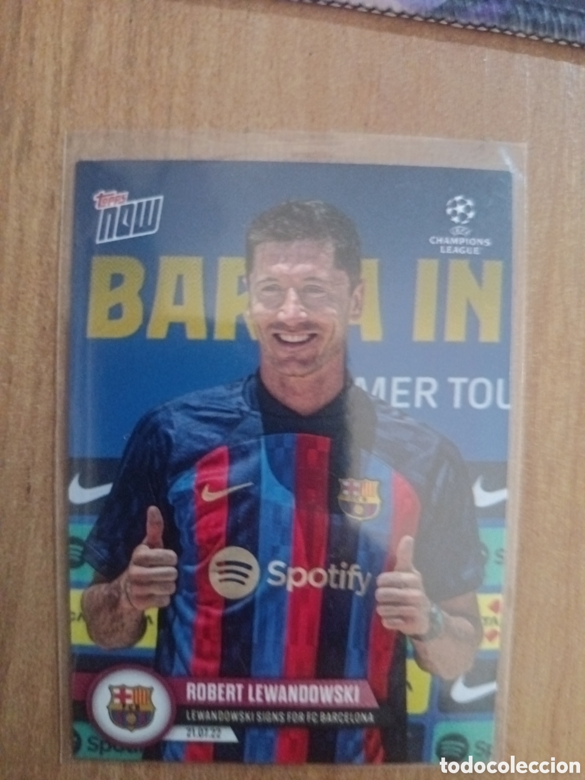 Cromos de f&uacute;tbol: 11 PS ROBERT LEWANDOWSKI 21/07/22 TOPPS NOW UCL &rdquo;SIGNS FOR FC BARCELONA&rdquo;