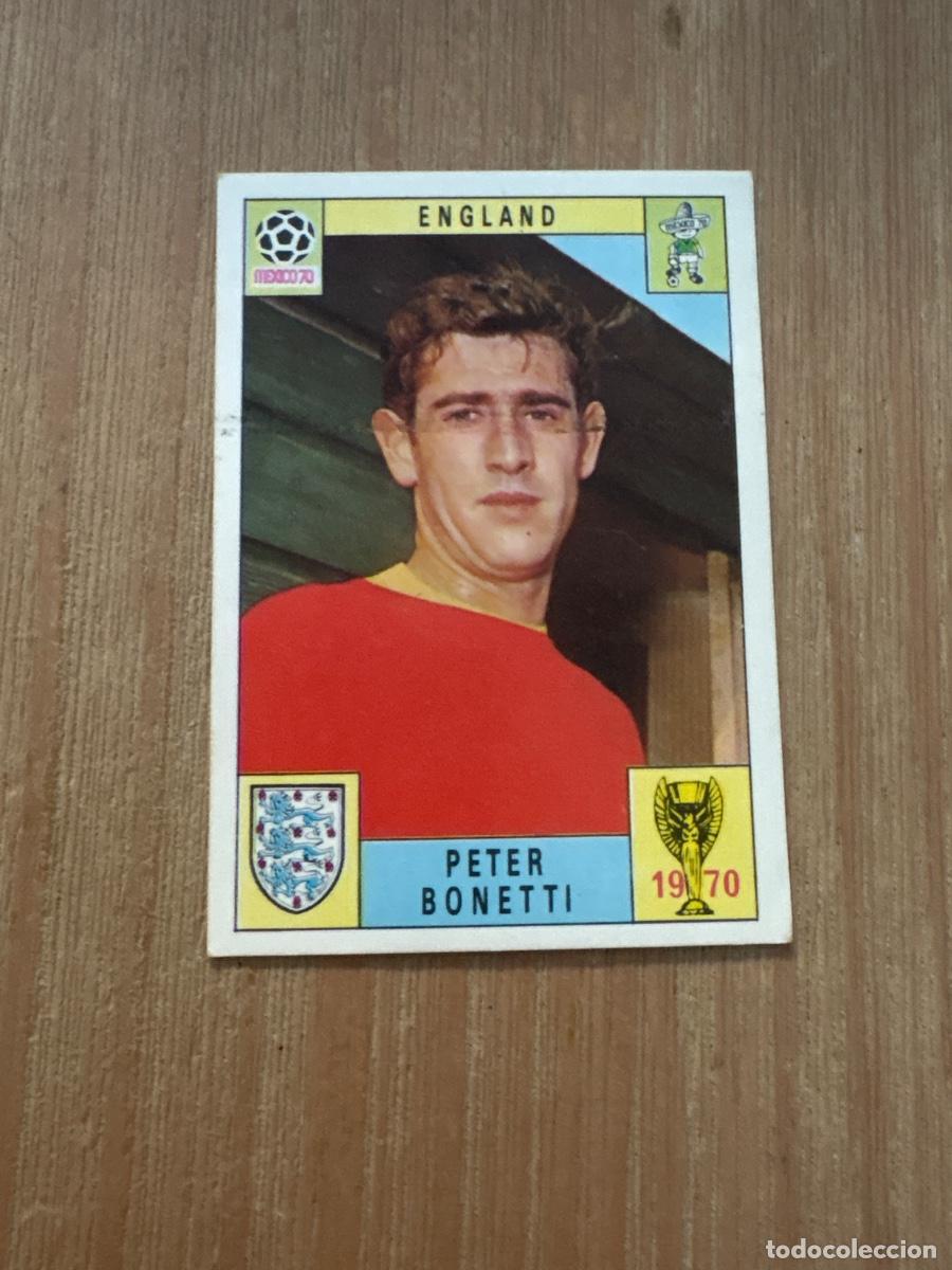 Cromos de f&uacute;tbol: 22. CROMO MUNDIAL M&Eacute;XICO 70 PANINI DESPEGADO INGLATERRA PETER BONETTI