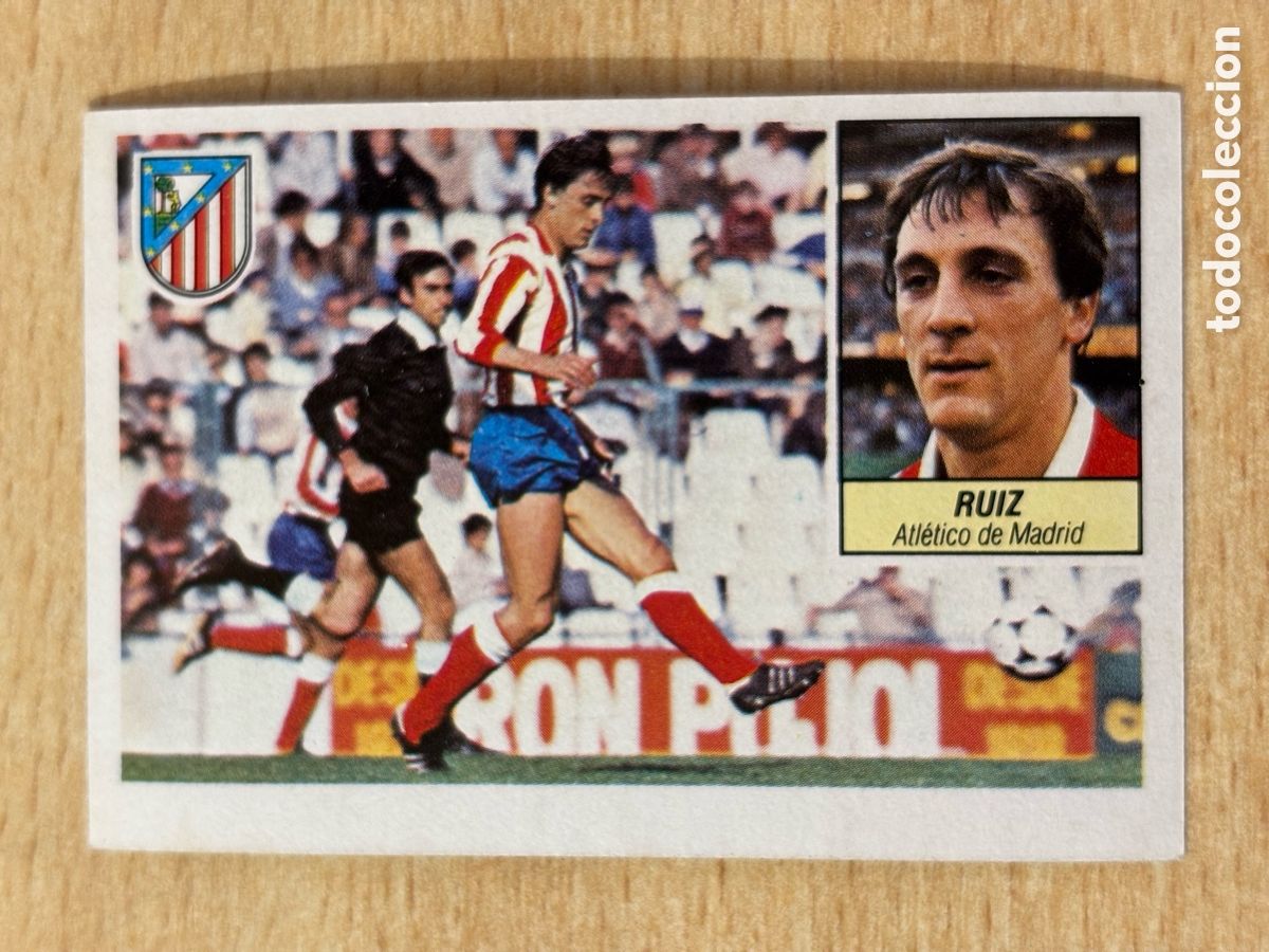 Figurine di Calcio: Ruiz Atl&eacute;tico de Madrid Ed. Este 84-85 sin pegar excelente estado