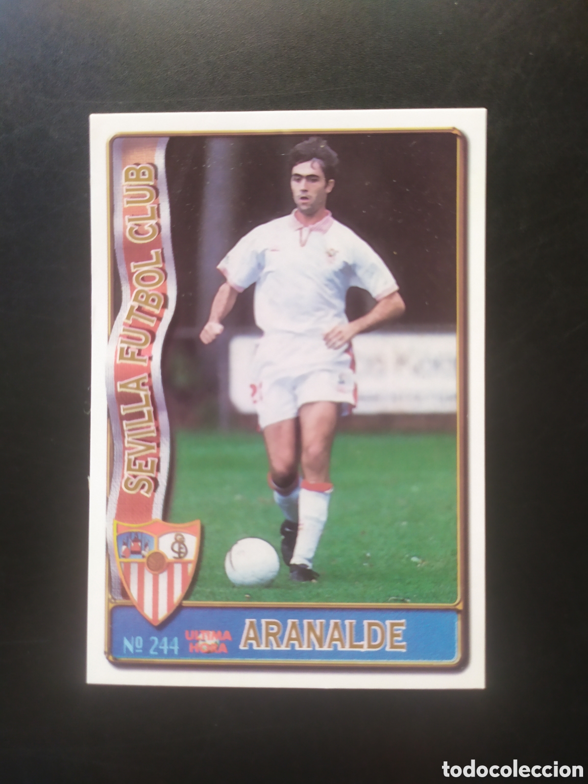 Cromos de f&uacute;tbol: Mundicromo fichas Liga 1996 1997 96 97 Aranalde ultima hora n&deg; 244 Sevilla
