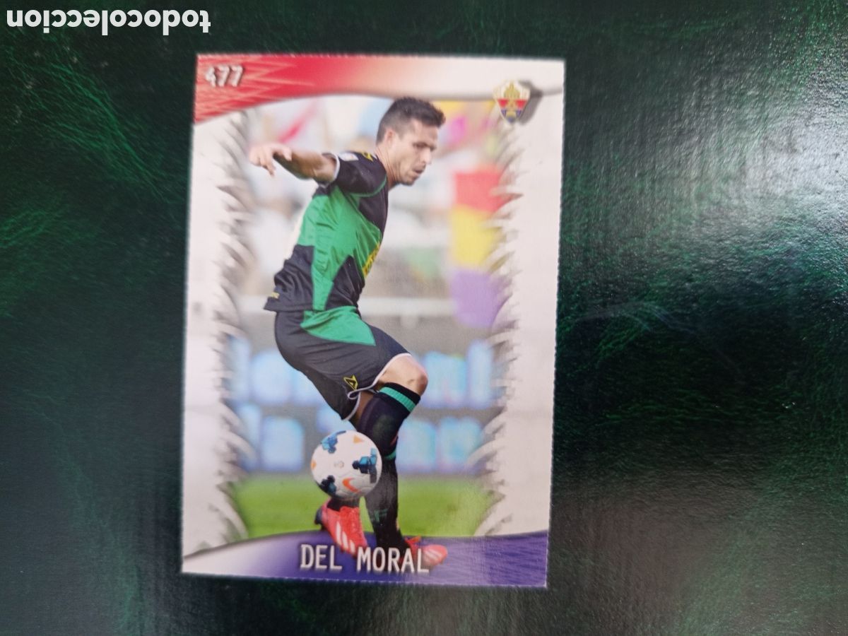Fu&szlig;ball-Sticker: ❇️ CROMO ⚽ DEL MORAL ELCHE 477 FICHAS LIGA QUIZ GAME 2014 13 14 2013 2014 MUNDICROMO ❇️