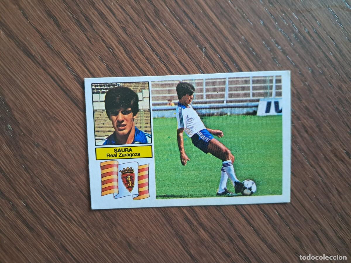 Cromos de f&uacute;tbol: cromo de futbol, edic. Este, liga 82-83, Saura, Real Zaragoza. coloca.... sin pegar.