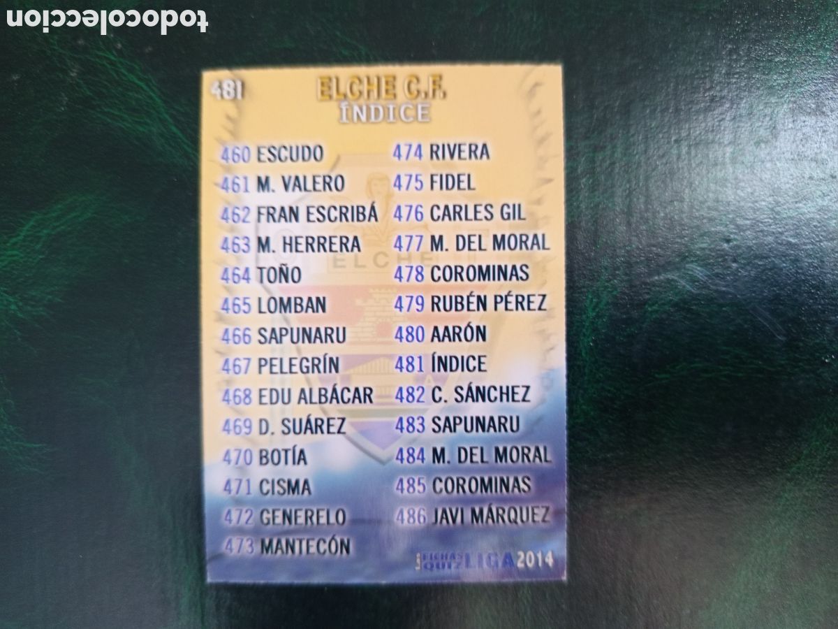 Cromos de f&uacute;tbol: ❇️ CROMO ⚽ &Iacute;NDICE ELCHE 481 FICHAS LIGA QUIZ GAME 2014 13 14 2013 2014 MUNDICROMO ❇️