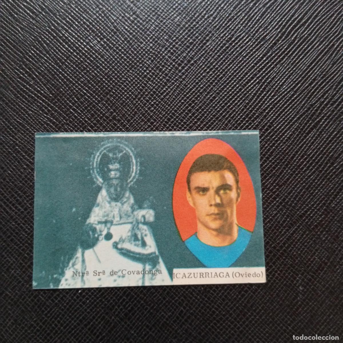 Cromos de f&uacute;tbol: ICAZURRIAGA OVIEDO FHER 1963 1964 CROMO FUTBOL 63 64 LIGA - DESPEGADO - A139 PG172