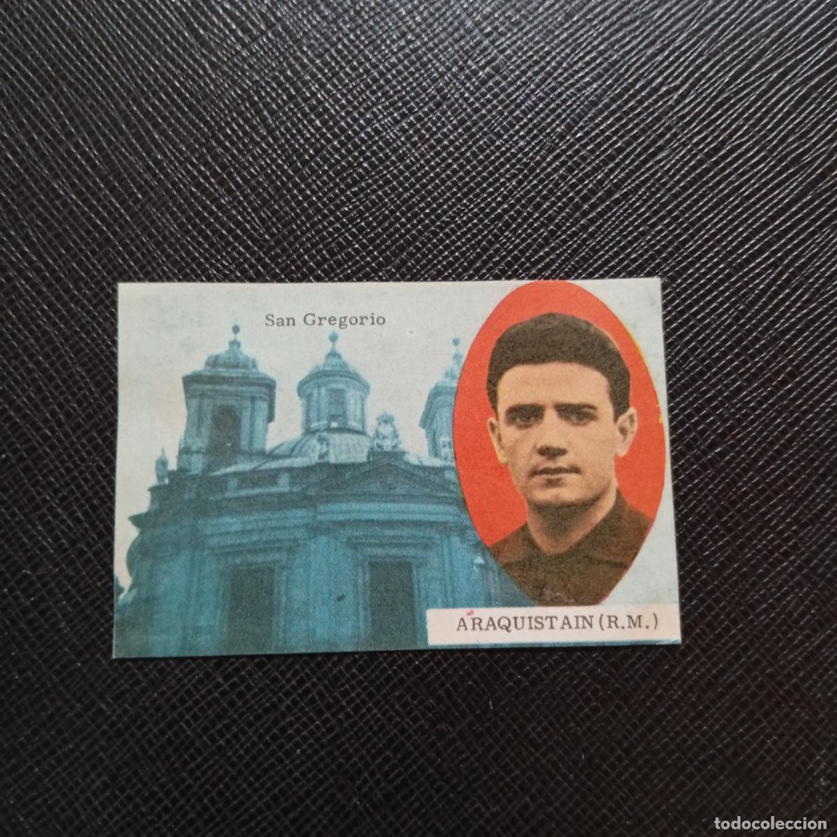 Cromos de f&uacute;tbol: ARAQUISTAIN REAL MADRID FHER 1963 1964 CROMO FUTBOL 63 64 LIGA - DESPEGADO - A139 PG244