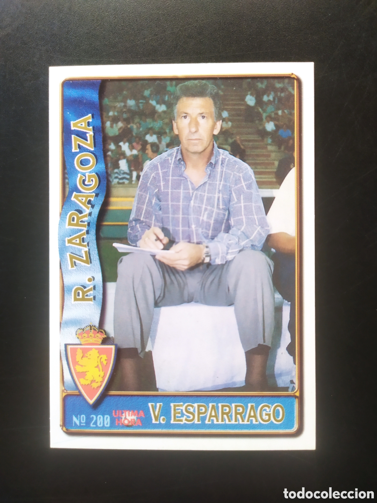 Cromos de f&uacute;tbol: Mundicromo fichas Liga 1996 1997 96 97 Victor Esp&aacute;rrago ultima hora n&deg; 200 Real Zaragoza