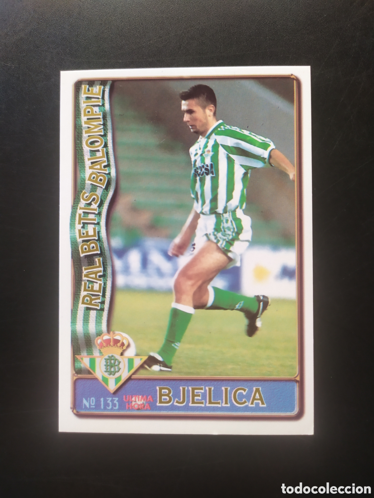 Cromos de f&uacute;tbol: Mundicromo fichas Liga 1996 1997 96 97 Bjelica ultima hora n&deg; 133 Real Betis