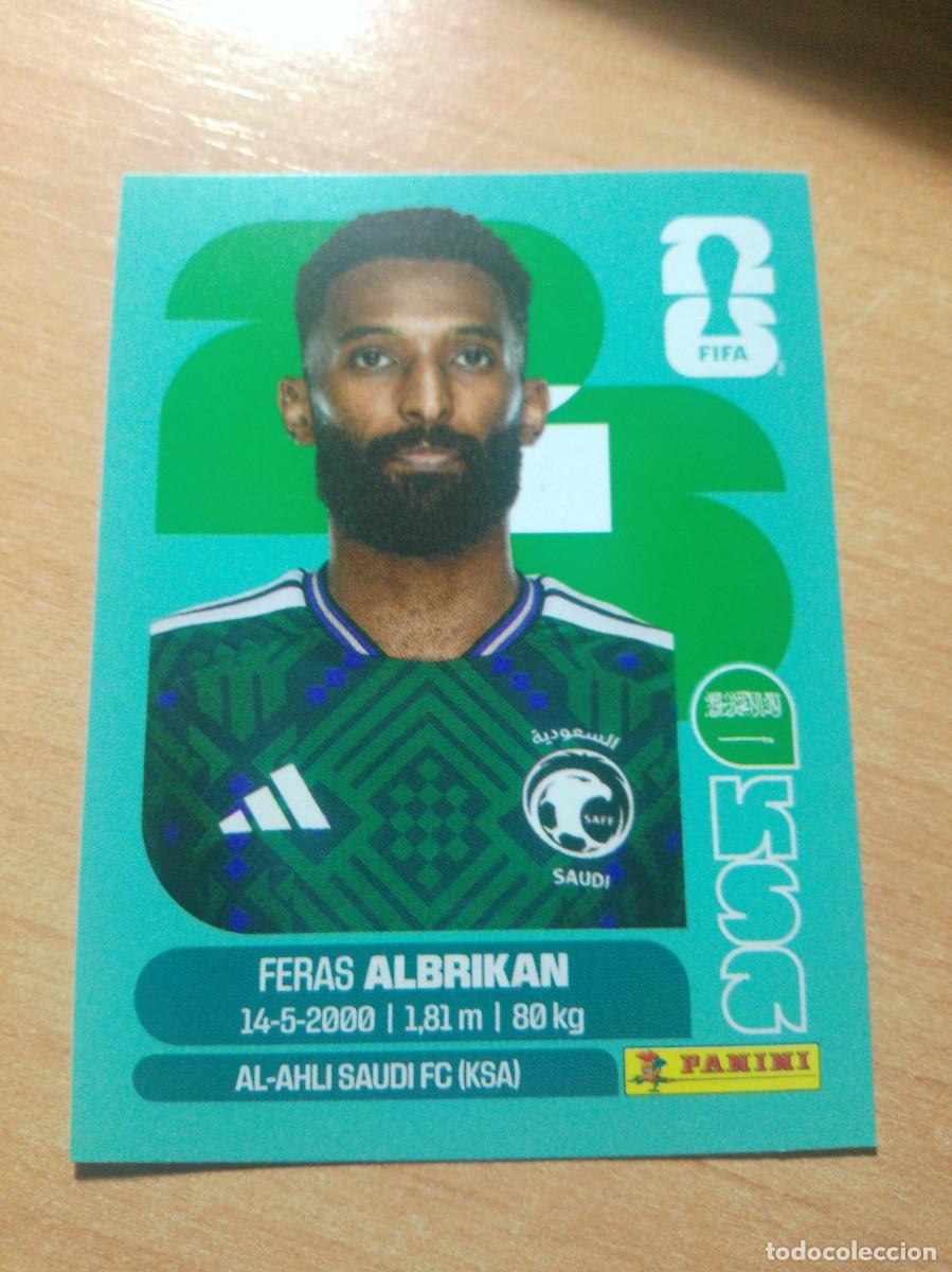 Cromos de Futebol: KSA 18 FERAS AKBRIKAN DE ARABIA SAUDI MUNDIAL FIFA WORLD CUP 2026 26 PANINI STICKERS NUEVO