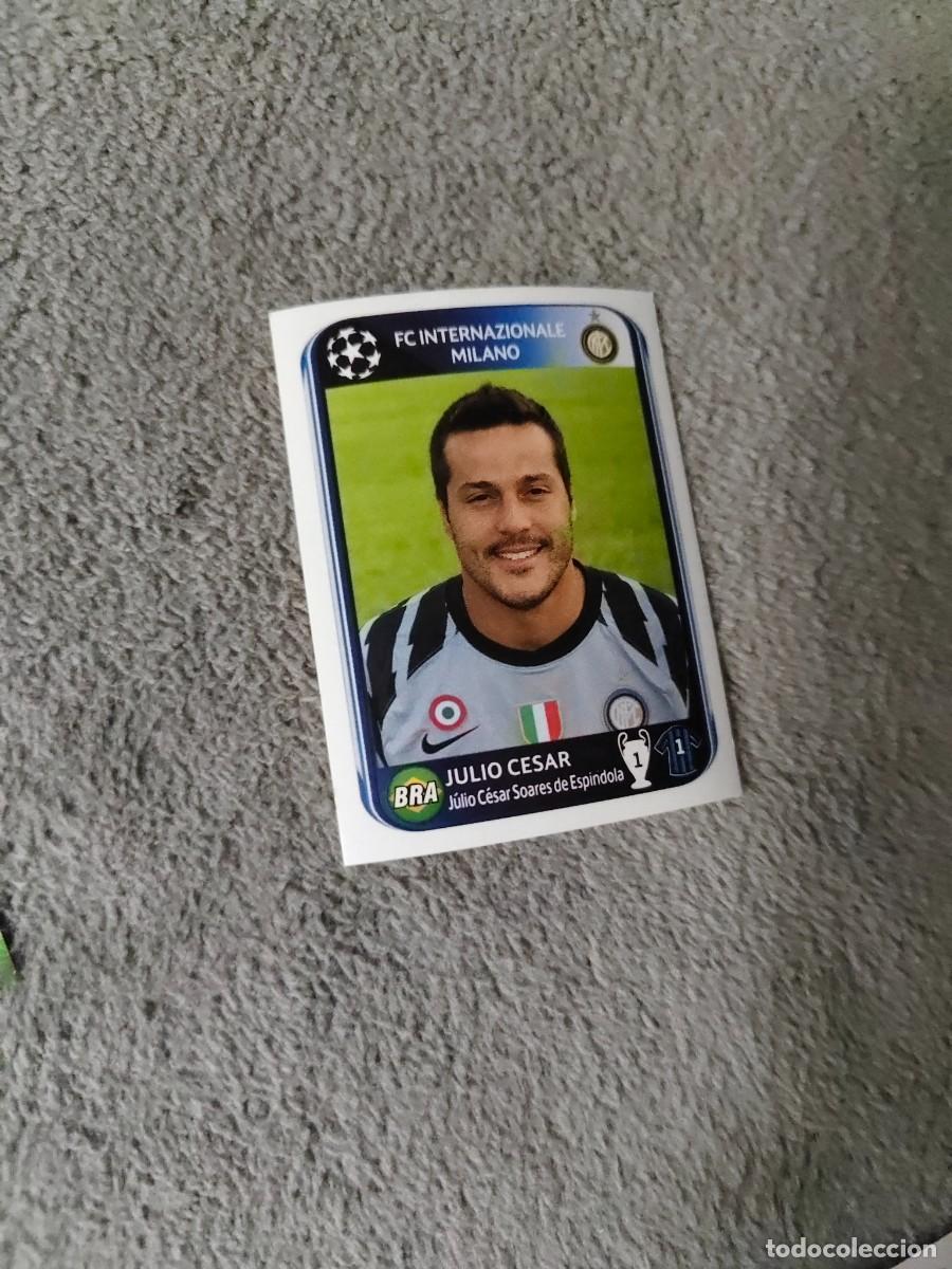 Cromos de f&uacute;tbol: 6 CHAMPIONS LEAGUE 10 11 PANINI JULIO CESAR FC INTER INTERNAZIONALE MILANO 2010 2011 UCL AAS