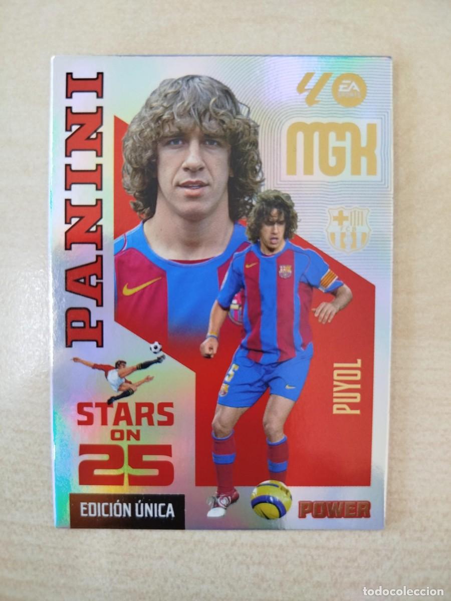 Cromos de f&uacute;tbol: #429P PUYOL FC BARCELONA 26 27 PANINI MEGACRACKS STARS ON 25 POWER BOX PREMIUM 25 ANIVERSARIO MGK
