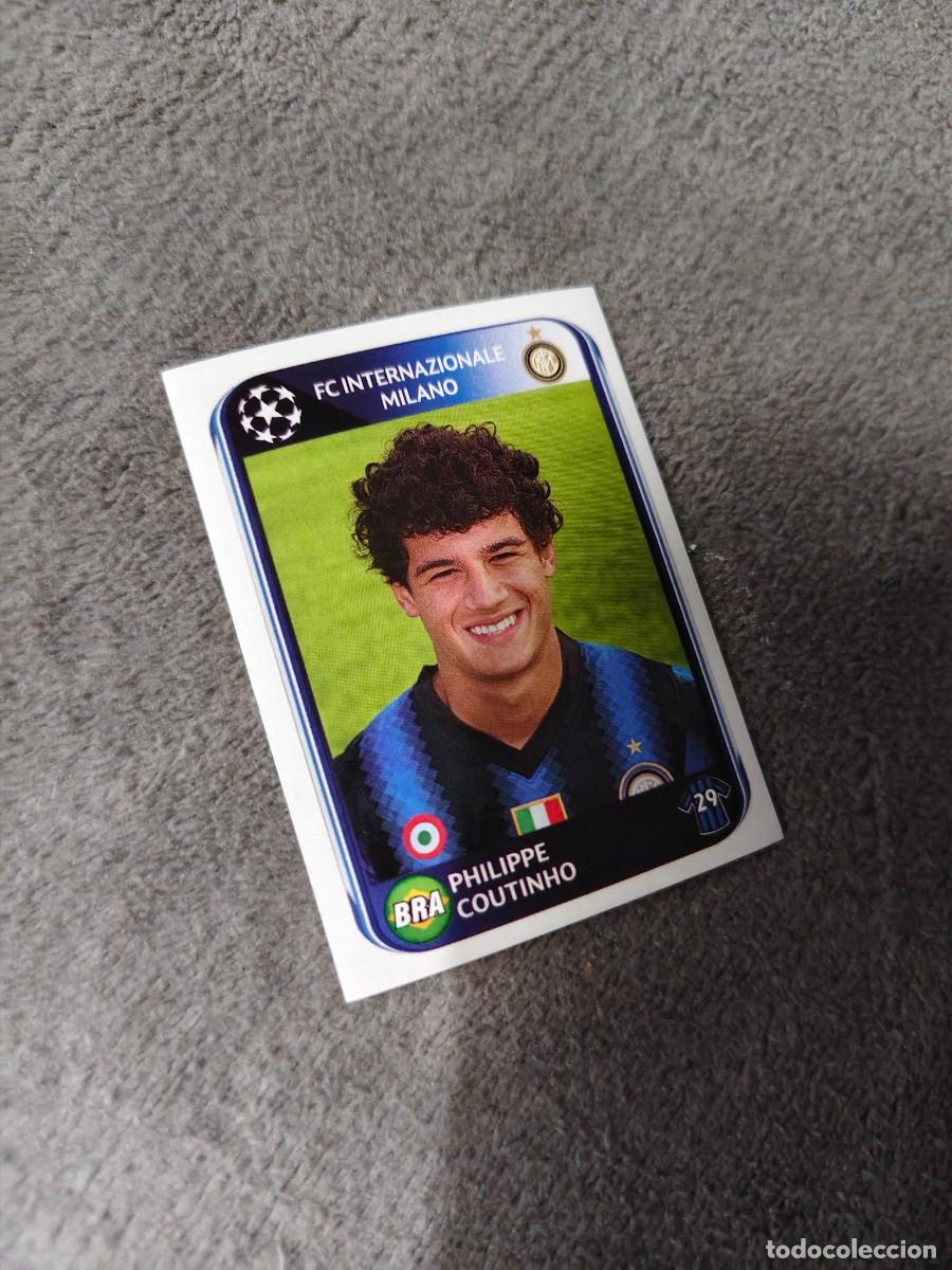 Cromos de f&uacute;tbol: 17 CHAMPIONS LEAGUE 10 11 PANINI PHILIPPE COUTINHO INTER INTERNAZIONALE MILANO 2010 2011 UCL AAS
