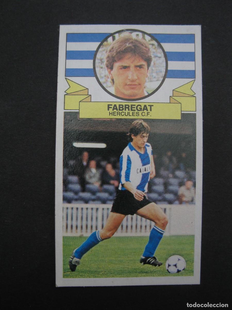 Cromos de f&uacute;tbol: FABREGAT (HERCULES C.F.) - CAMPEONATO DE LIGA 85/86 - EDICIONES ESTE.