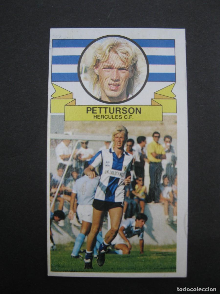 Cromos de f&uacute;tbol: PETTURSON (HERCULES C.F.) - COLOCA - CAMPEONATO DE LIGA 85/86 - EDICIONES ESTE.
