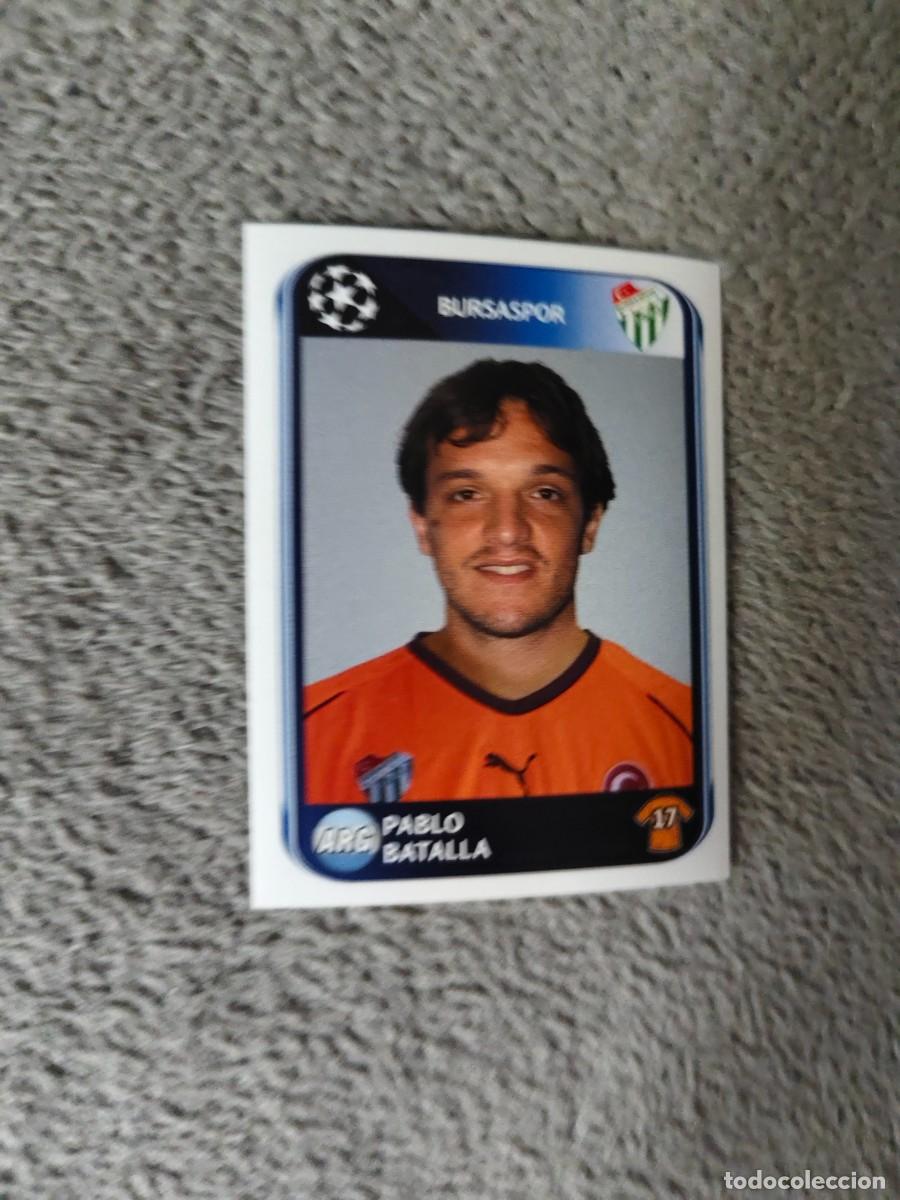 Cartes &agrave; collectionner de Football: 200 CHAMPIONS LEAGUE 10 11 PANINI PABLO BATALLA BURSASPOR 2010 2011 UCL AAS