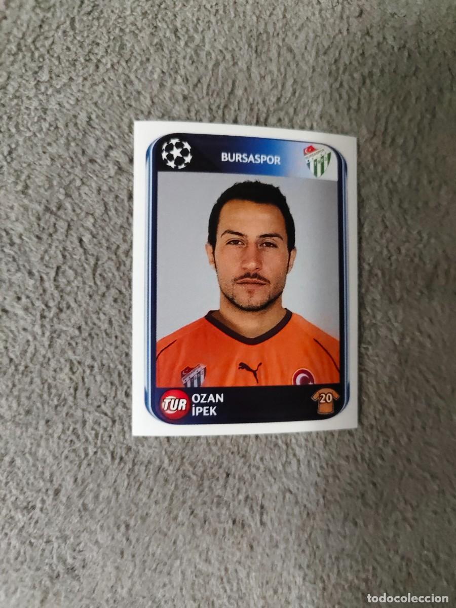 Cromos de f&uacute;tbol: 204 CHAMPIONS LEAGUE 10 11 PANINI OZAN &Iacute;PEK BURSASPOR 2010 2011 UCL AAS