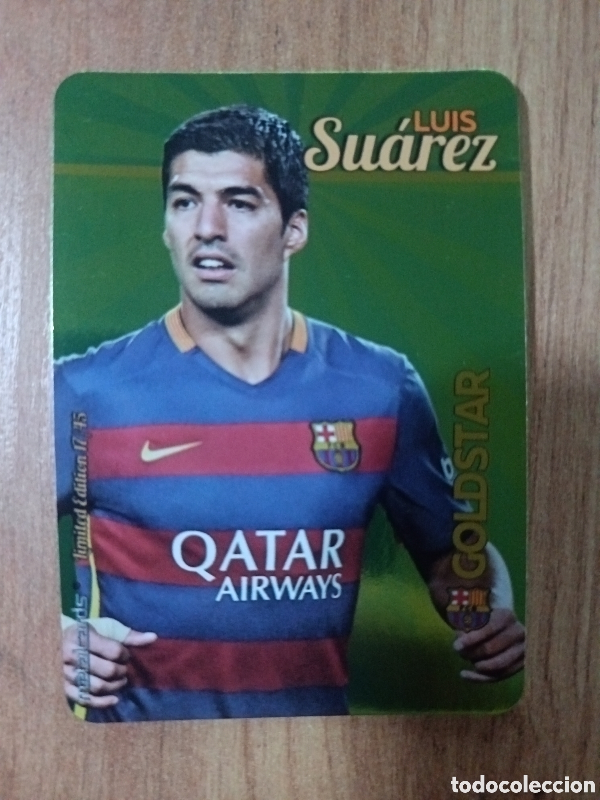 Cromos de f&uacute;tbol: Su&aacute;rez LIMITED GOLDSTAR BRILLO LISO F&Uacute;TBOL FICHAS LIGA 2015-2016 MUNDICROMO