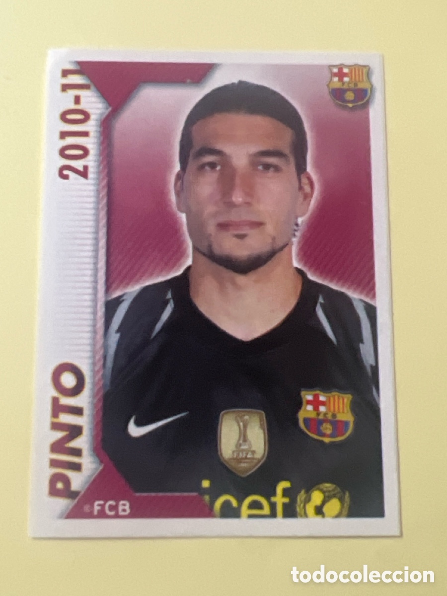 Cromos de f&uacute;tbol: C5580. CROMO ALBUM FC BARCELONA 2010 2011 PANINI 20 PINTO - SIN PEGAR LIGA 10 11 BAR&Ccedil;A FCB