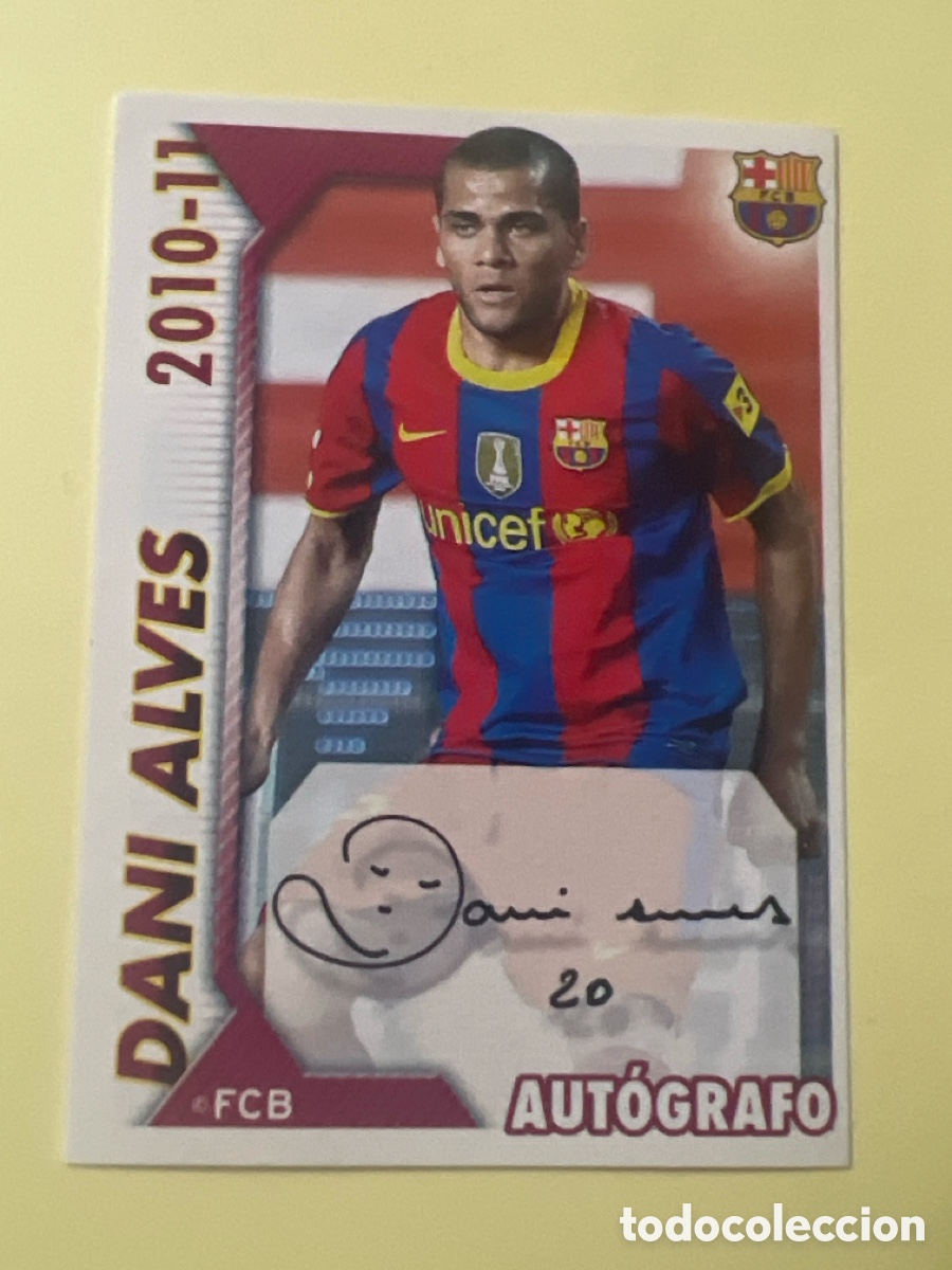 Cromos de f&uacute;tbol: CROMO ALBUM FC BARCELONA 2010 2011 PANINI N&ordm; 29 DANI ALVES AUTOGRAFO SIN PEGAR LIGA 10 11 BAR&Ccedil;A FCB