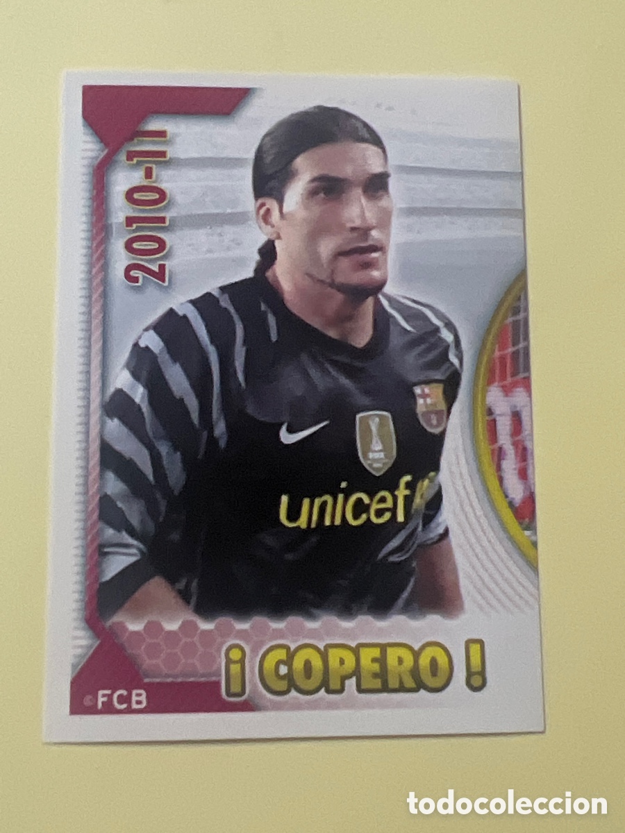 Fu&szlig;ball-Sticker: C5604. CROMO ALBUM FC BARCELONA 2010 2011 PANINI 24 PINTO COPERO - SIN PEGAR LIGA 10 11 BAR&Ccedil;A FCB