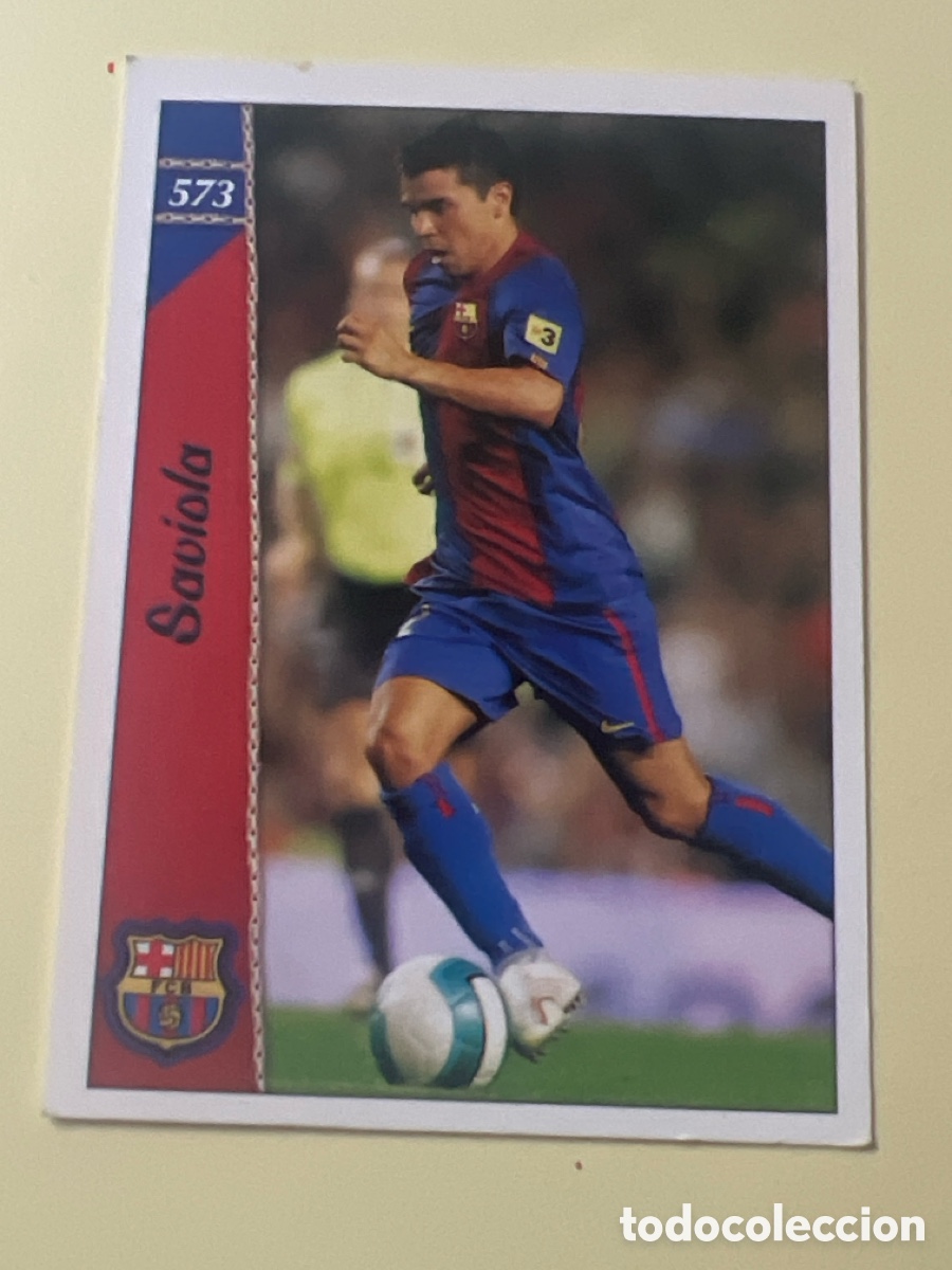 Cromos de f&uacute;tbol: C5623. 573 SAVIOLA UH + F.C. BARCELONA CROMOS ALBUM MUNDICROMO FICHAS LIGA FUTBOL 2006 2007 06 07