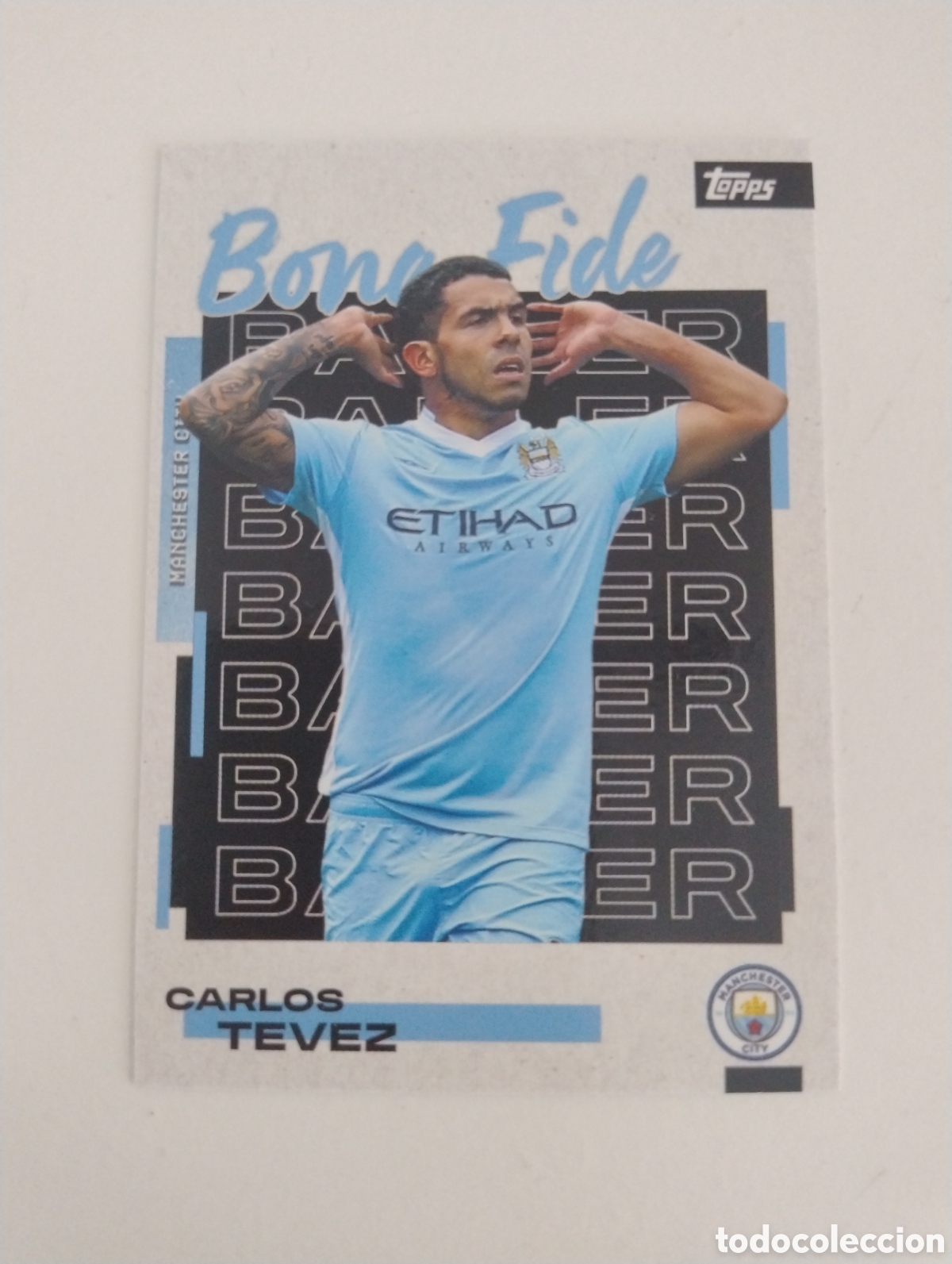 Cromos de f&uacute;tbol: 25 - Carlos Tevez - Manchester City - Topps Team Set 2025 - 2026 Fan Set Bona Fide Baller