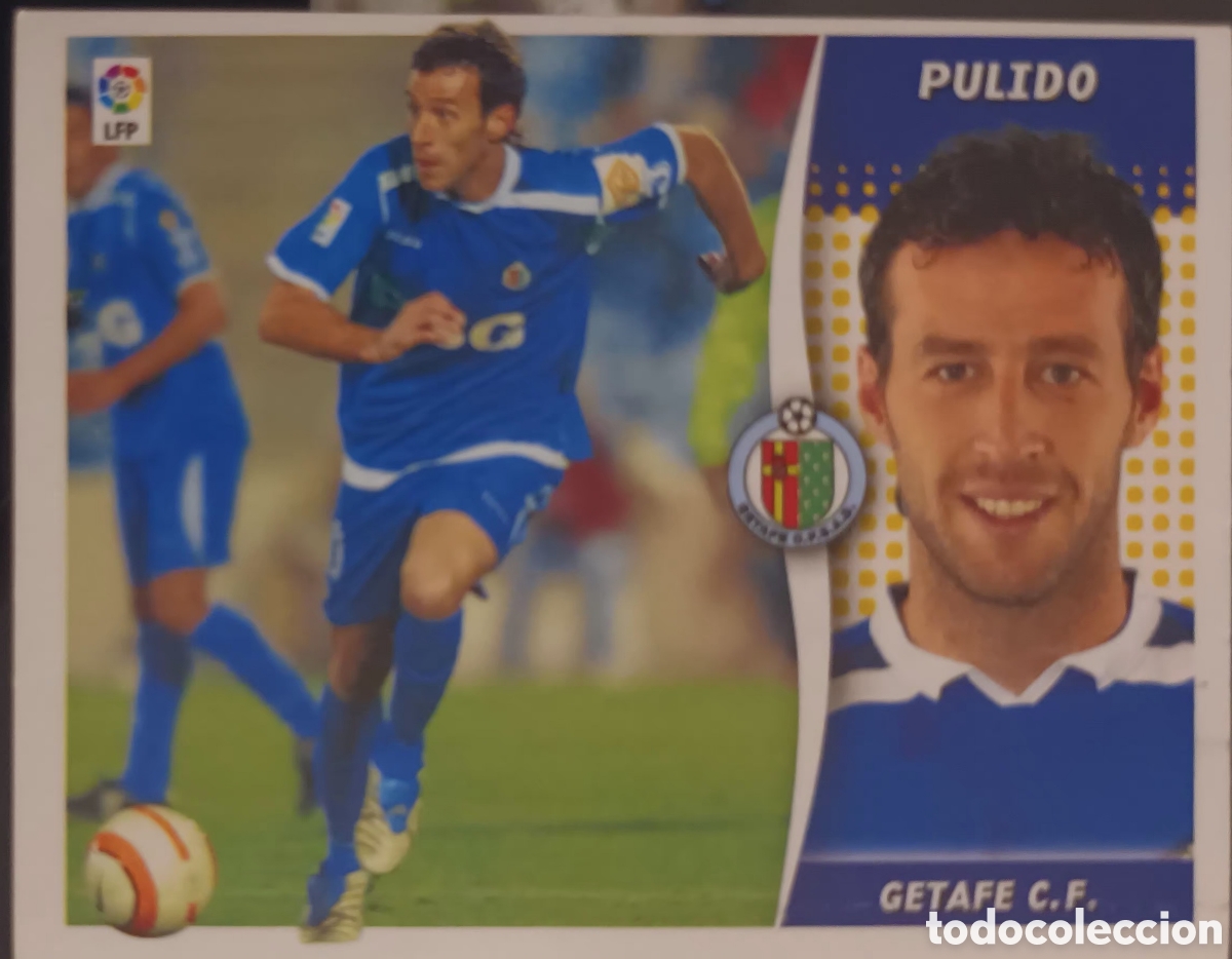 Cromos de f&uacute;tbol: CROMO DE PULIDO. GETAFE CF