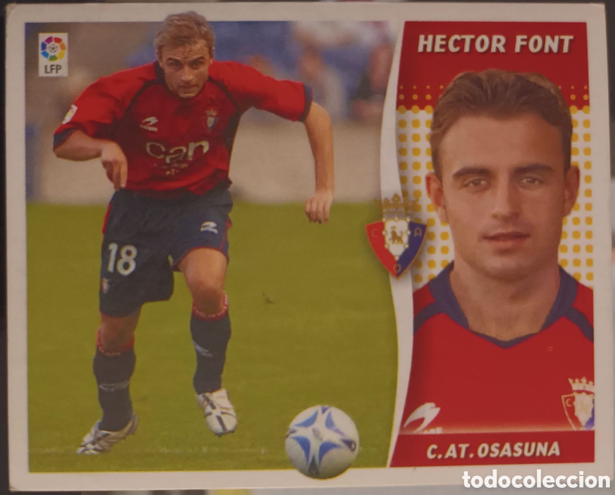 Cromos de f&uacute;tbol: CROMO HECTOR FONT. C. ATL&Eacute;TICO OSASUNA