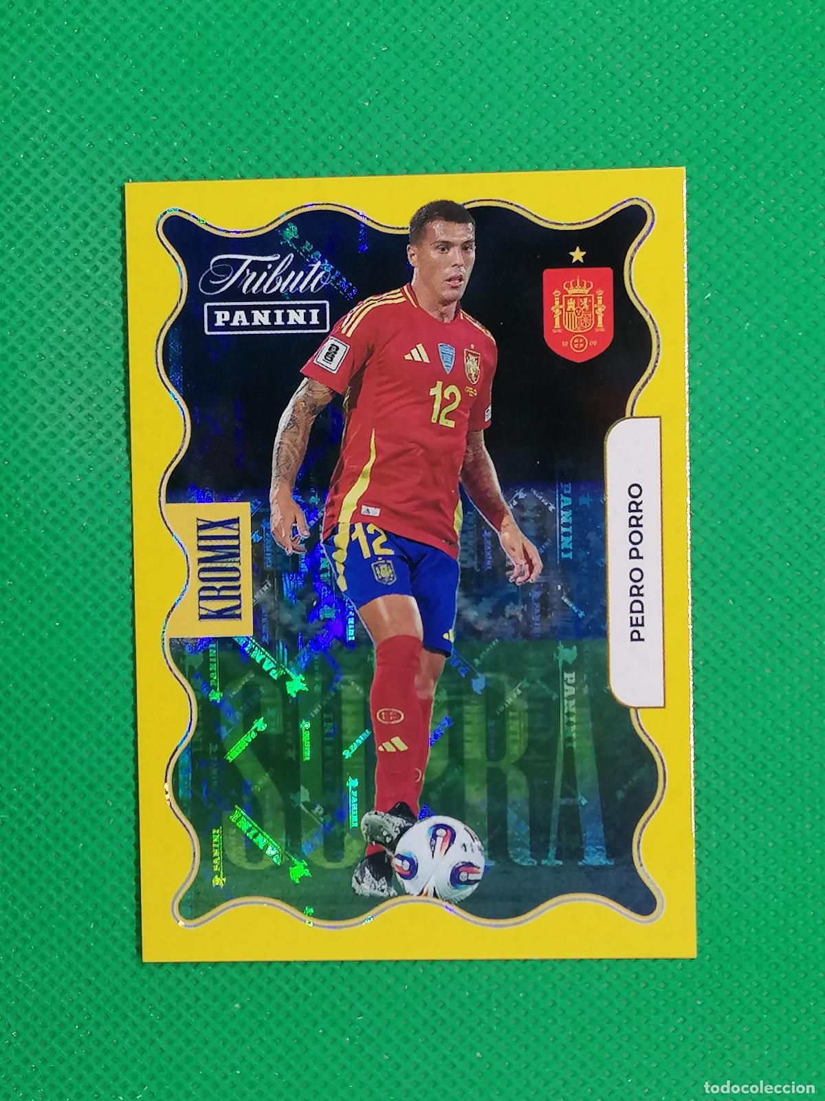 Cromos de f&uacute;tbol: KO72 PEDRO PORRO KROMIX SUPRA GOLD ORO ⚽PANINI TRIBUTO SELECCION ESPA&Ntilde;OLA ESPA&Ntilde;A CARD 26 2026⚽