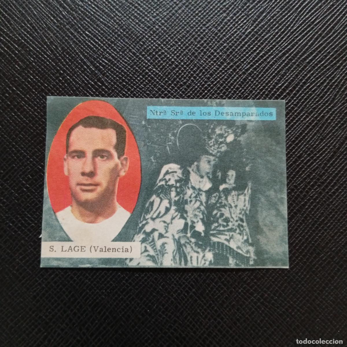 Cromos de f&uacute;tbol: S LAGE VALENCIA FHER 1963 1964 CROMO FUTBOL 63 64 LIGA - DESPEGADO - A139 PG415