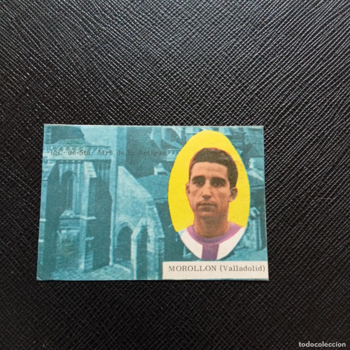 Cromos de f&uacute;tbol: MOROLLON VALLADOLID FHER 1963 1964 CROMO FUTBOL 63 64 LIGA - DESPEGADO - A30 PG46