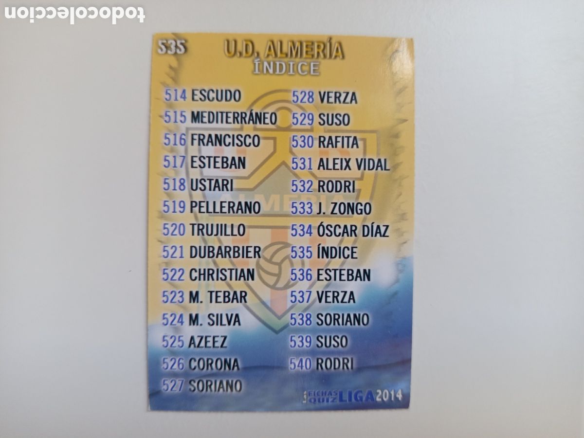 Cartes &agrave; collectionner de Football: ❇️ CROMO ⚽ &Iacute;NDICE ALMER&Iacute;A 535 FICHAS LIGA QUIZ GAME 2014 13 14 2013 2014 MUNDICROMO ❇️