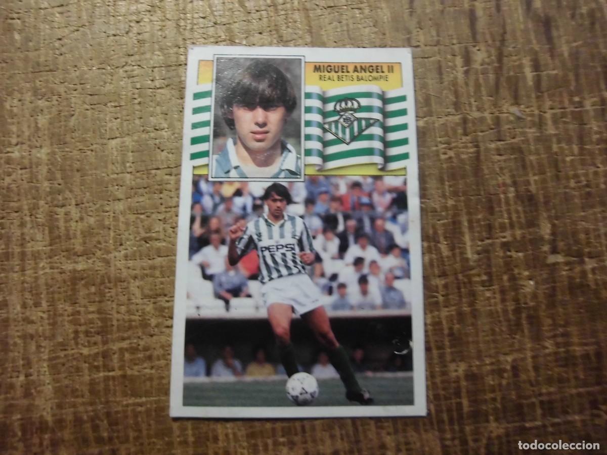 Cromos de f&uacute;tbol: MIGUEL &Aacute;NGEL II REAL BETIS LIGA 90-91 EDICIONES ESTE CROMO RECUPERADO
