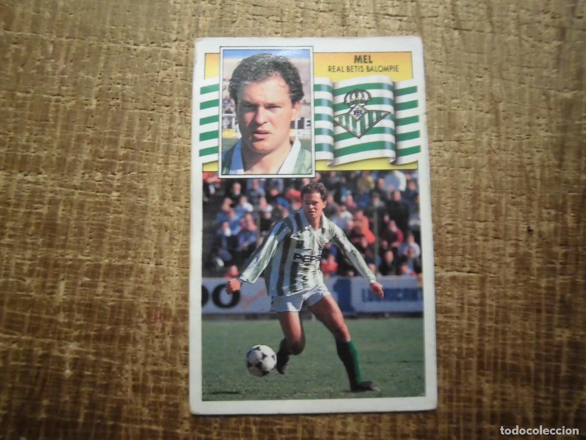 Cromos de f&uacute;tbol: MEL REAL BETIS LIGA 90-91 EDICIONES ESTE CROMO RECUPERADO