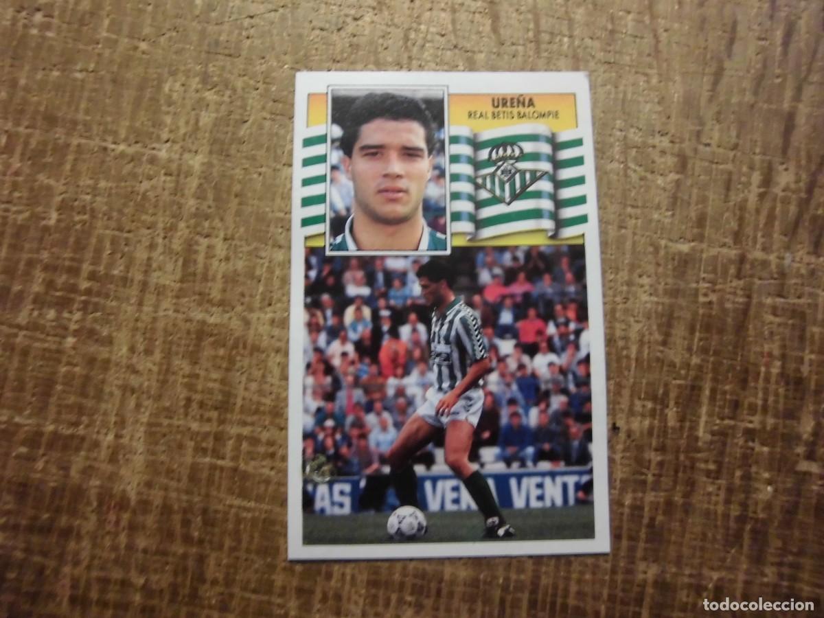 Cromos de f&uacute;tbol: URE&Ntilde;A REAL BETIS LIGA 90-91 EDICIONES ESTE CROMO RECUPERADO