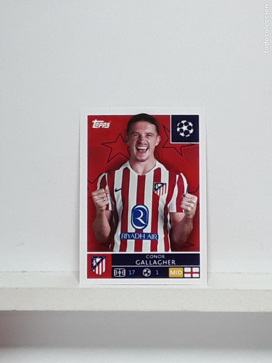 Cromos de f&uacute;tbol: CHAMPIONS STICKER 2025 2026 25 26 ALBUM TOPPS LEAGUE N 121 ATLETICO MADRID CONOR GALLAGHER
