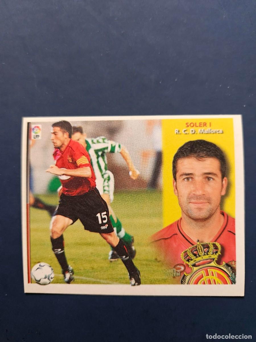 Cromos de f&uacute;tbol: SOLER I MALLORCA LIGA ESTE 02 03 2002 2003 SIN PEGAR NUNCA PEGADO