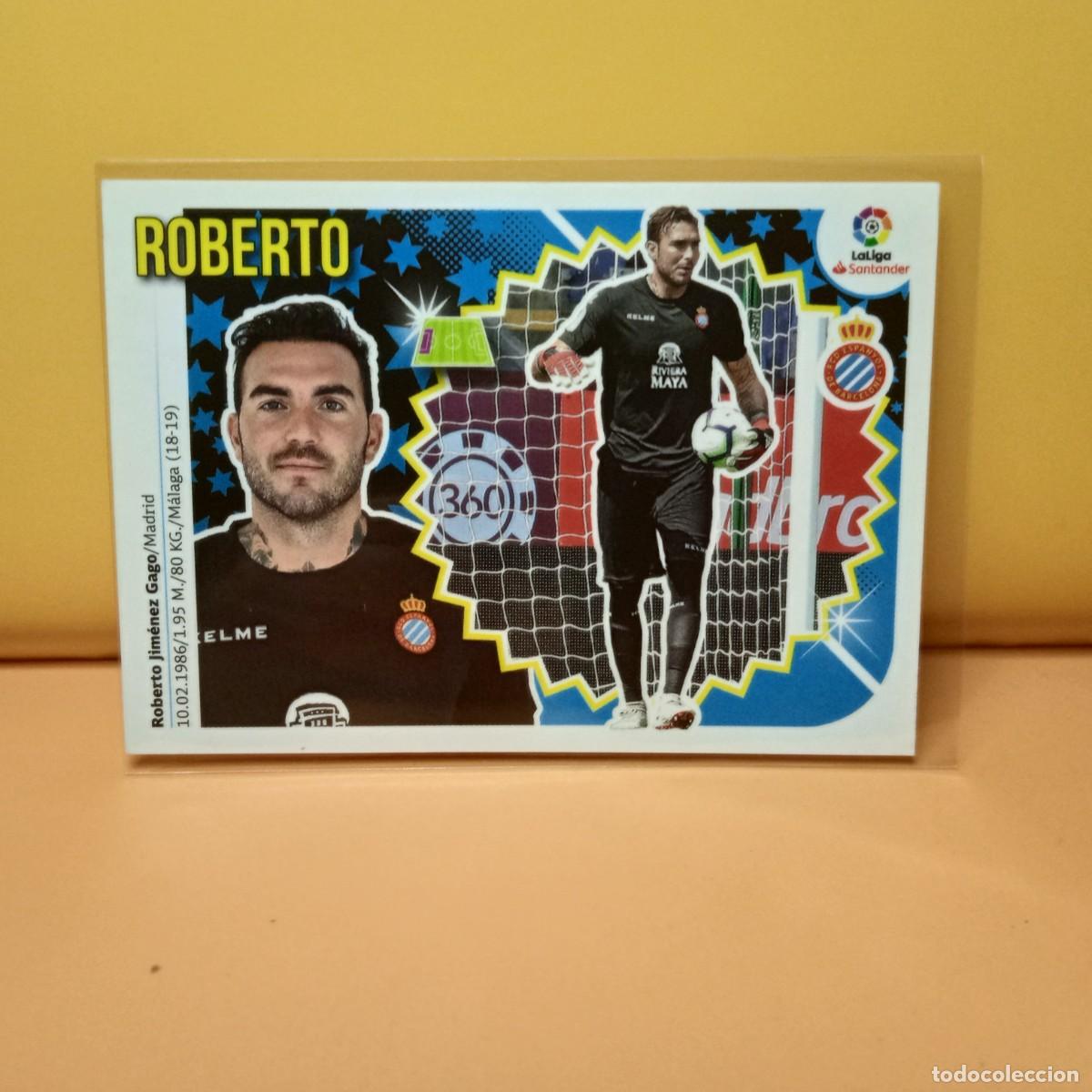 Cromos de f&uacute;tbol: EDICIONES ESTE 2018 2019 18 19 R.C.D ESPANYOL ROBERTO 2 (3&ordf; EDICI&Oacute;N)