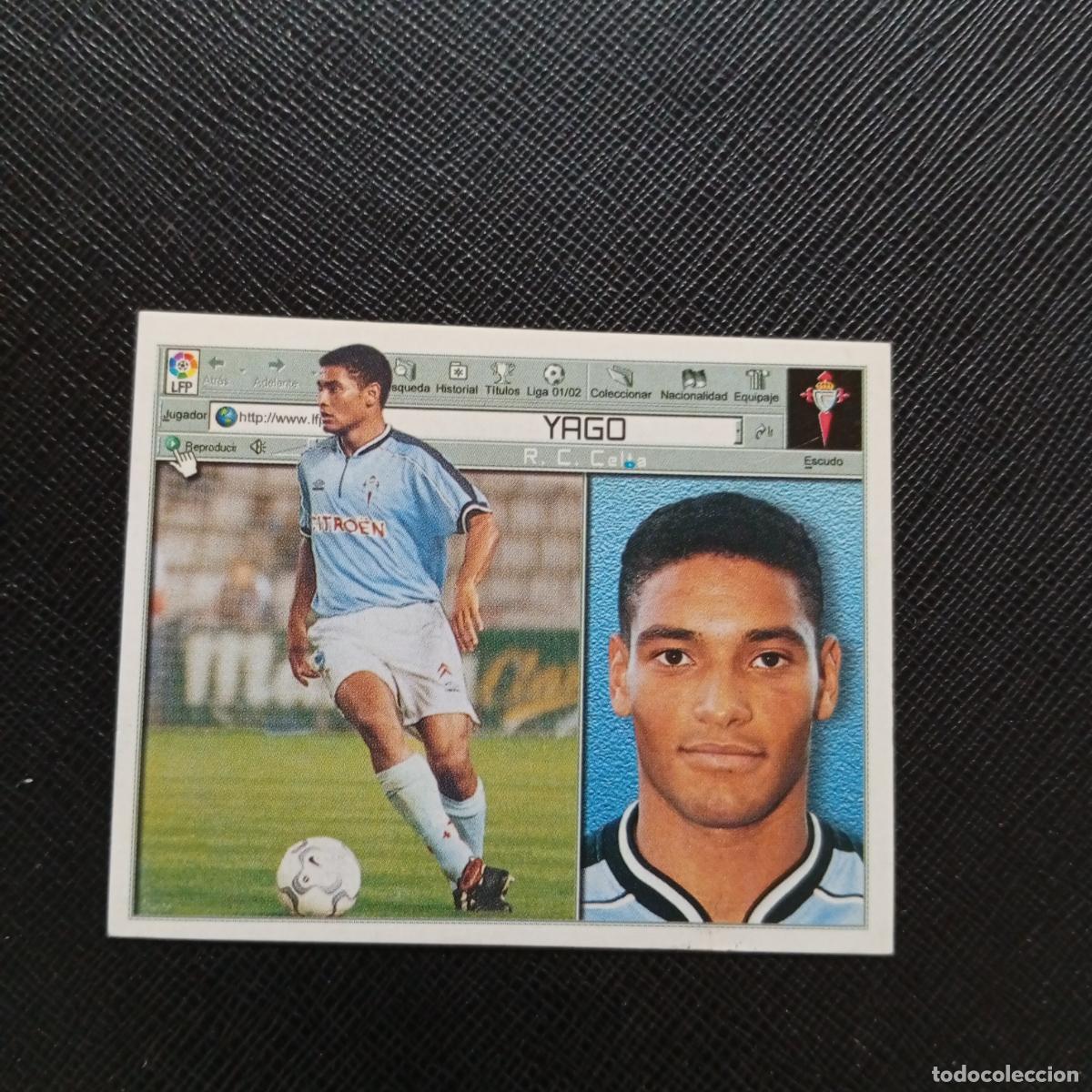 Cromos de f&uacute;tbol: YAGO CELTA ESTE 2001 2002 CROMO FUTBOL 01 02 LIGA - SIN PEGAR - A67 PG118